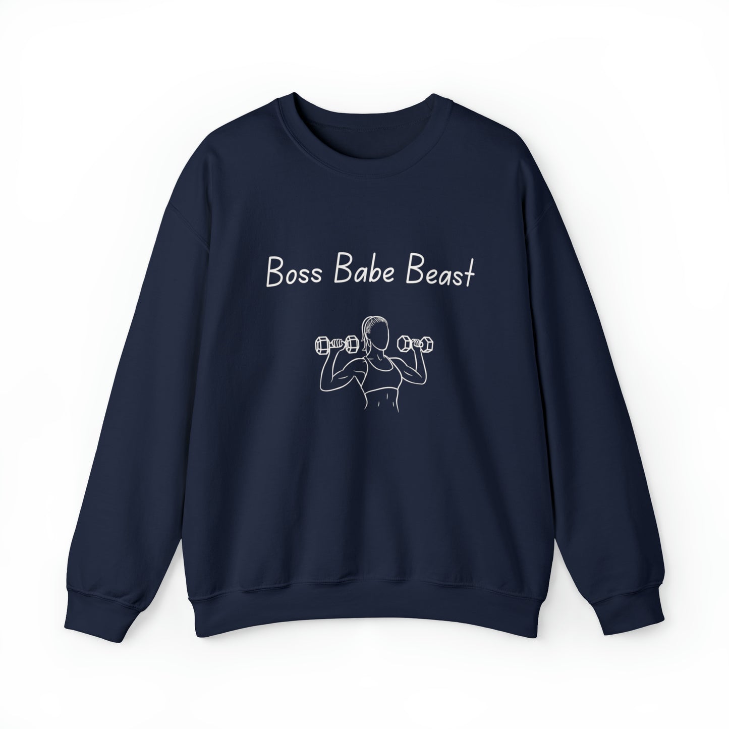 Boss, Babe, Beast Women Sweatshirt