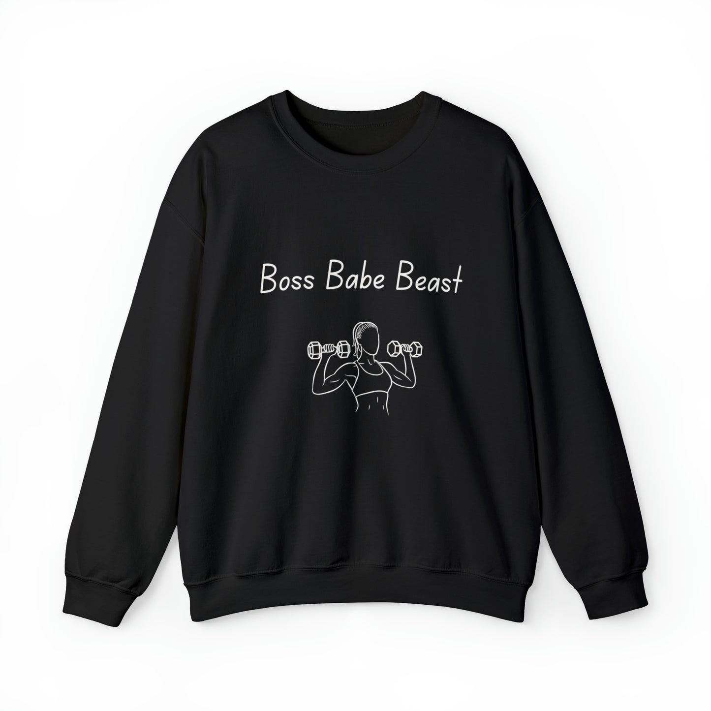 Boss, Babe, Beast Women Sweatshirt